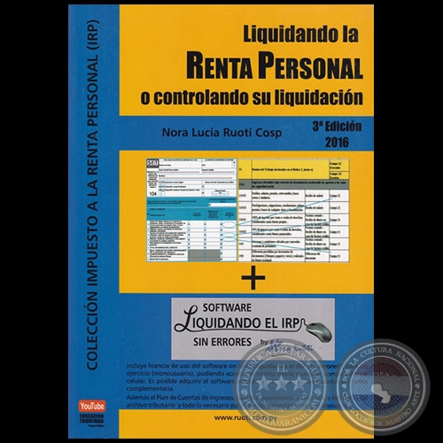 LIQUIDANDO LA RENTA PERSONAL O CONTROLANDO SU LIQUIDACIN - 3 EDICIN - Autora: NORA LUCA RUOTI COSP - Ao 2016